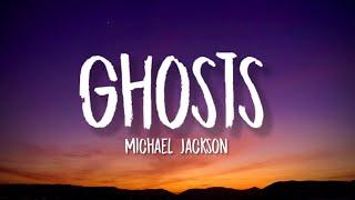 Michael Jackson - Ghosts (Lyrics) "Tell Me Are You The Ghost Of Jealousy" [TikTok Song]