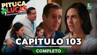 PITUCA SIN LUCAS - CAPÍTULO 103 COMPLETO | LATINA TELEVISIÓN