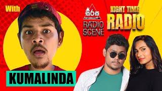 Night Time Radio LIVE with Kumalinda   | Sirasa FM 2024  @kumalinda