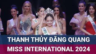  Nóng: Người đẹp Huỳnh Thị Thanh Thủy đăng quang Hoa hậu quốc tế Miss International 2024 | VTC Now