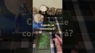 Cuando se comunicara contigo? #tarot #tiradadecartas #amor  #tarotreading