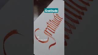 How to write gratitude in #italiccalligraphy #gothic #calligraphy #timeless