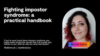 Fighting impostor syndrome: a practical handbook