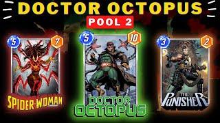 Doctor Octopus Deck Pool 2 - Marvel Snap Early Pool 3 Deck