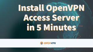 How to Install Access Server quickly