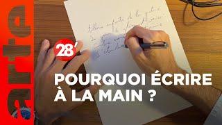 Intéressant : Est-ce que ça sert encore d’apprendre à écrire à la main ? - 28 minutes - ARTE