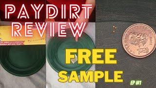 PAYDIRT Review FELIX GOURMET GOLD FREE Sample  - EP. 1 - First  EVER Video YOUTUBE