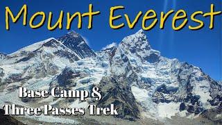 Trekking to Everest Base Camp | Three Passes Trek