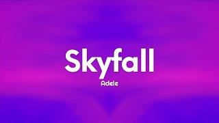 Adele - Skyfall (Lyrics)