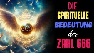 Die Spirituelle Bedeutung der Engelszahl 666