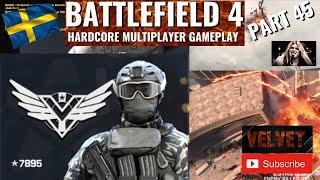 Battlefield 4 - Hardcore Multiplayer Gameplay Part 45 #battlefield4