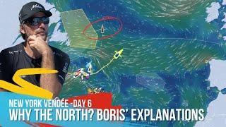 Why The North? Boris’ Explanations - New York Vendée Race - Day 6