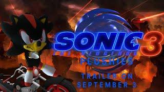 Sonic The Hedgehog 3 Plushies: TRAILER ON SEPTEMBER 3