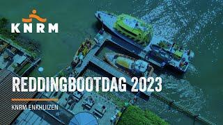 Reddingbootdag KNRM Enkhuizen 2023