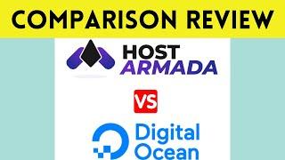 HostArmada vs DigitalOcean Comparison  Review