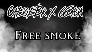 CapSoeBk - Free Smoke ft 66Sasa (beat by basobeats)