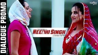 Needhi Singh |  Dialogue Promo 3 | Latest Punjabi movie 2016 | SagaHits