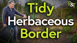 How to Tidy and Prune Your Herbaceous Border - Pots & Trowels