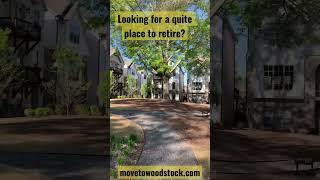 Retire in Woodstock GA ? 