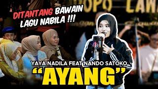 AYANG - NABILA MAHARANI (LIVE NGAMEN) YAYA NADILA FEAT NANDO SATOKO