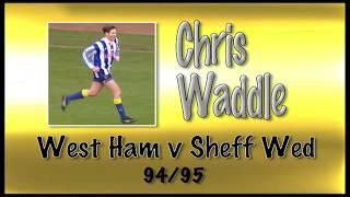 CHRIS WADDLE - West Ham v Sheff Wed, 94/95 | Retro Goal