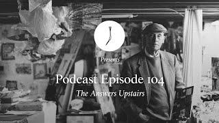 The Answers Upstairs with Peter Beames | The Golfer's Journal Podcast