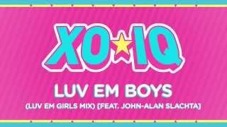 XO-IQ - Luv Em Boys (Luv Em Girls Mix) [Official Audio | From the TV Series Make It Pop]