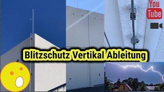 Blitzschutz- Vertikal Ableitung - Tutorial #1