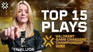 TOP 15 PLAYS of VALORANT Game Changers Championship Berlin