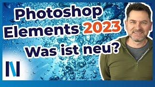 Welche Neuheiten hat Photoshop Elements 2023 auf Lager? Und lohnt sich das Update?