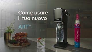 SodaStream ART Tutorial: come funziona?