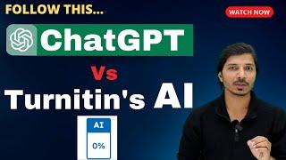 ChatGPT vs Turnitin's AI II Follow these steps II No AI Score II No Plagiarism I My Research Support