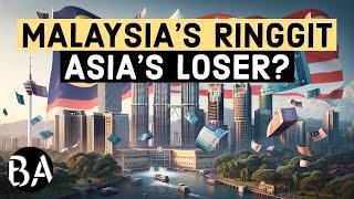 Why Malaysia's Ringgit is So Weak