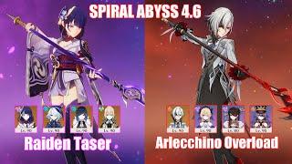 C0 Raiden Taser & C0 Arlecchino Overload | Spiral Abyss 4.6 | Genshin Impact