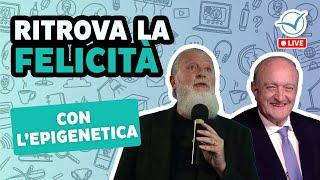 5 pratiche per riprogrammare la propria epigenetica verso la felicità | Romagnoli e Biava