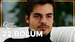 Güneşin Kızları 22. Bölüm - Full Bölüm