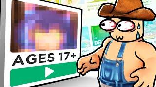 I tried Roblox 17+ games…..