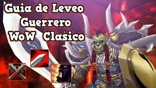 Guia de LEVEO Guerrero ● WoW Classic