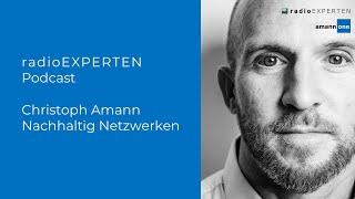 radioEXPERTEN Podcast-Folge mit Christoph Amann