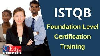 ISTQB Foundation Level Training |  ISTQB Certification Course | QEdgeTech.com