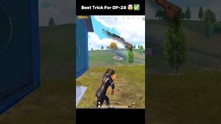 Best Trick For DP-28  #pubgmobile #mrijazplays #pubgtips #tipsandtricks