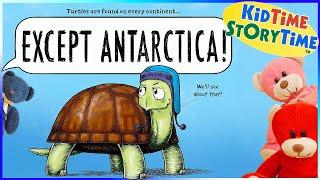 EXCEPT Antarctica! | Book about animals read aloud