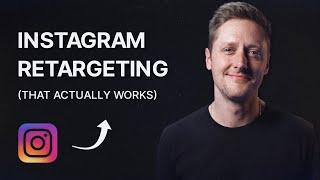 The BEST way to retarget your Instagram audience