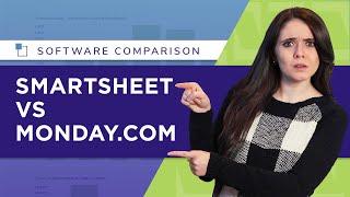 Smartsheet vs. monday.com: Which Tool Should You Pick?