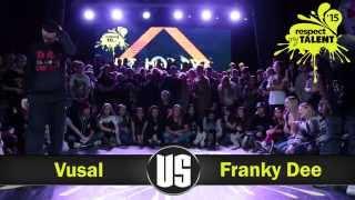 Respect My Talent-2015 HIP-HOP PRO 1/4 Franky Dee vs Vusal