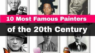 10 Most Famous Painters of the 20th Century - Outpost-Art.org