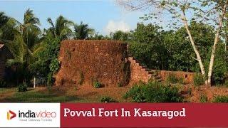 Povval Fort in Kasaragod | India Video