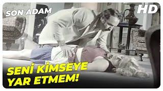 Son Adam - Pis İşlerine Yenisini Ekledin! | Kazım Kartal Eski Türk Filmi