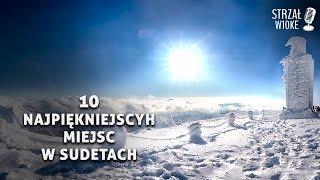 10 Najpiękniejszych miejsc w Sudetach