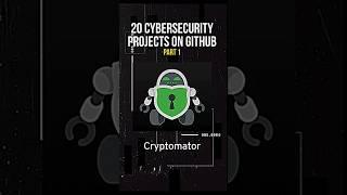 20 Cyber Security Projects on GitHub #cybersecurity #robasabid